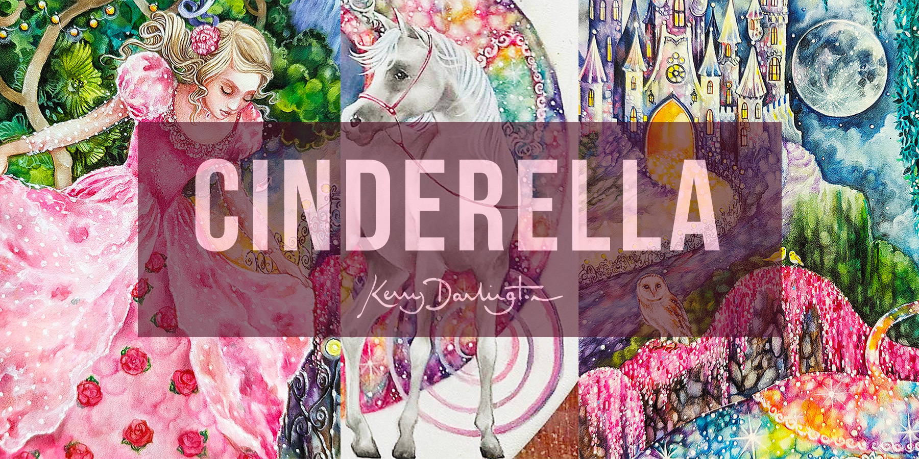 'Cinderella' New Enchanting Artwork From Kerry Darlington