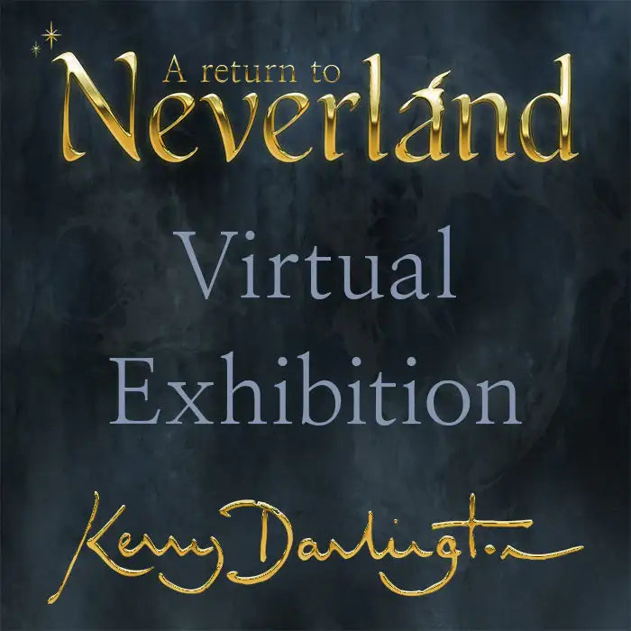 Kerry Darlington's "A Return to Neverland" Collection - Wyecliffe Galleries