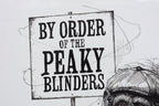 By Order Of The Peaky Blinders - Original