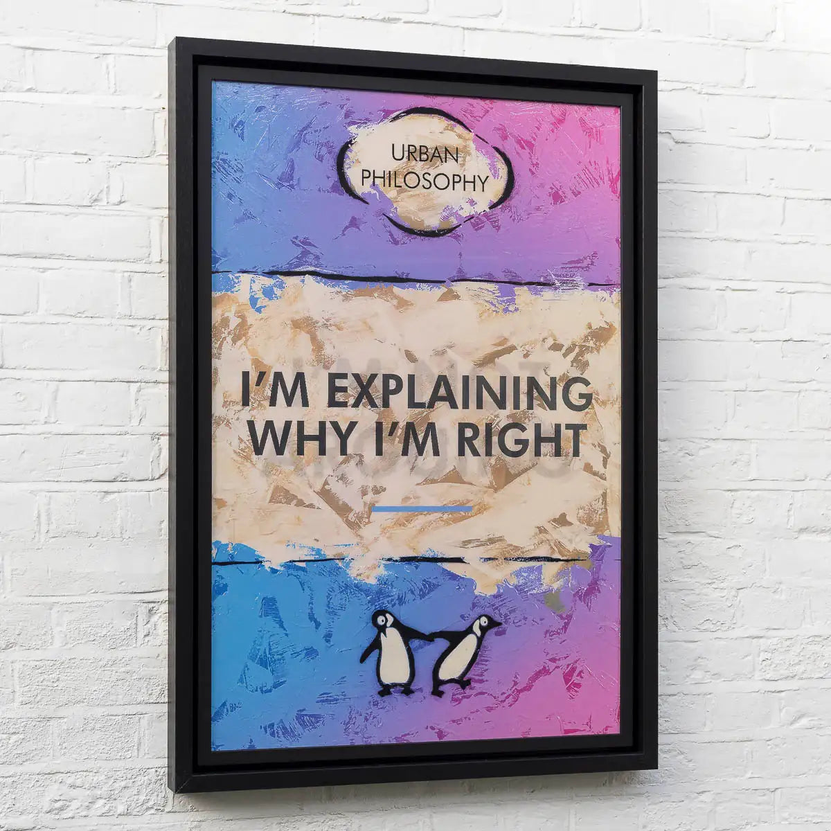 I'm Not Arguing - Lenticular Edition - SOLD