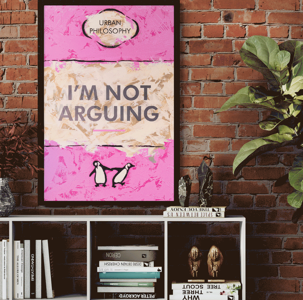 I'm Not Arguing - Lenticular Edition