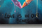 Love Is In Our Bones - Original