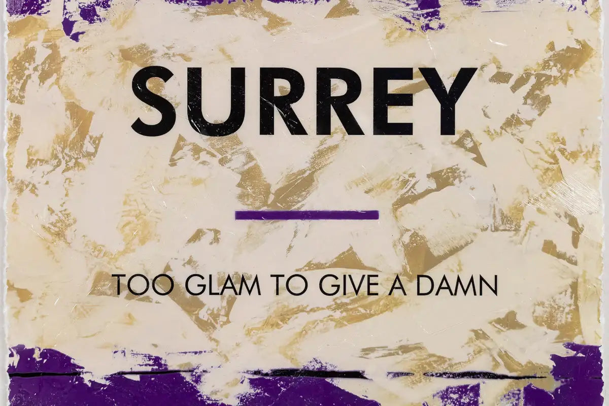 Surrey, Too Glam To Give A Damn - Edition