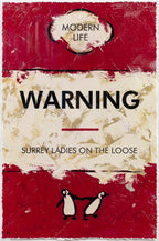 Warning, Surrey Ladies On The Loose - Edition