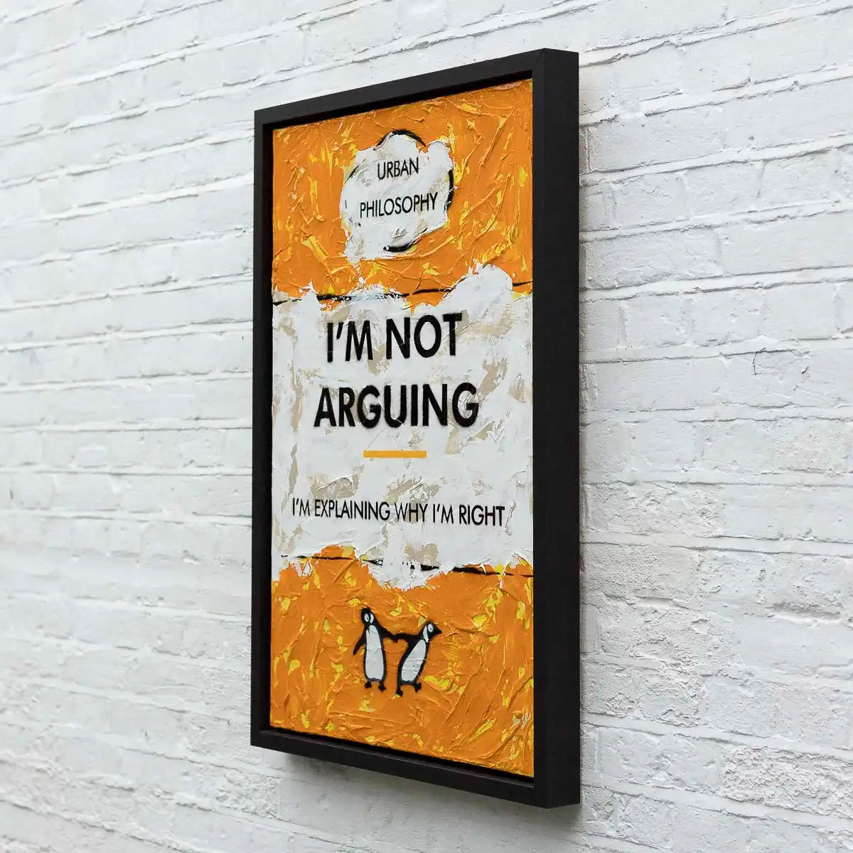 Why I'm Right - Original - SOLD