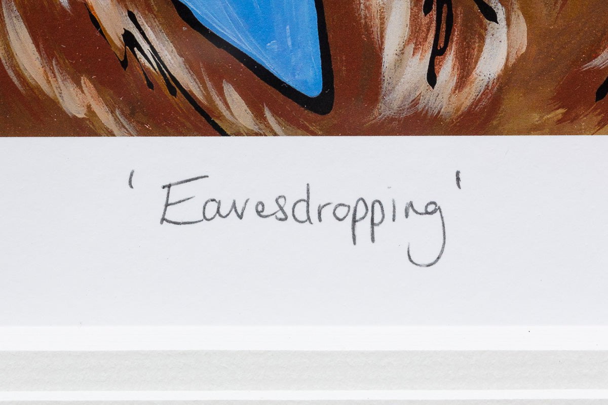 Eavesdropping - Edition Amy Louise Artist Proof 7