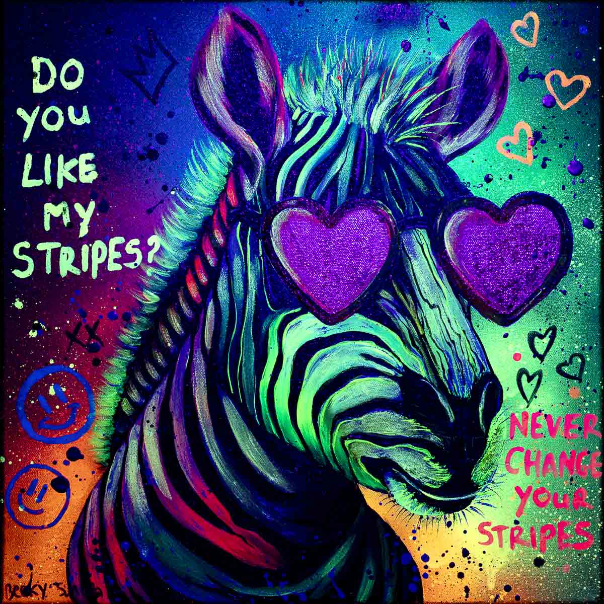 Never Change Your Stripes - Original Becky Smith Original