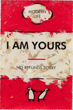 I Am Yours - Edition by artist Hue Folk - Wyecliffe Galleries