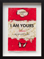 I Am Yours - Edition by artist Hue Folk - Wyecliffe Galleries