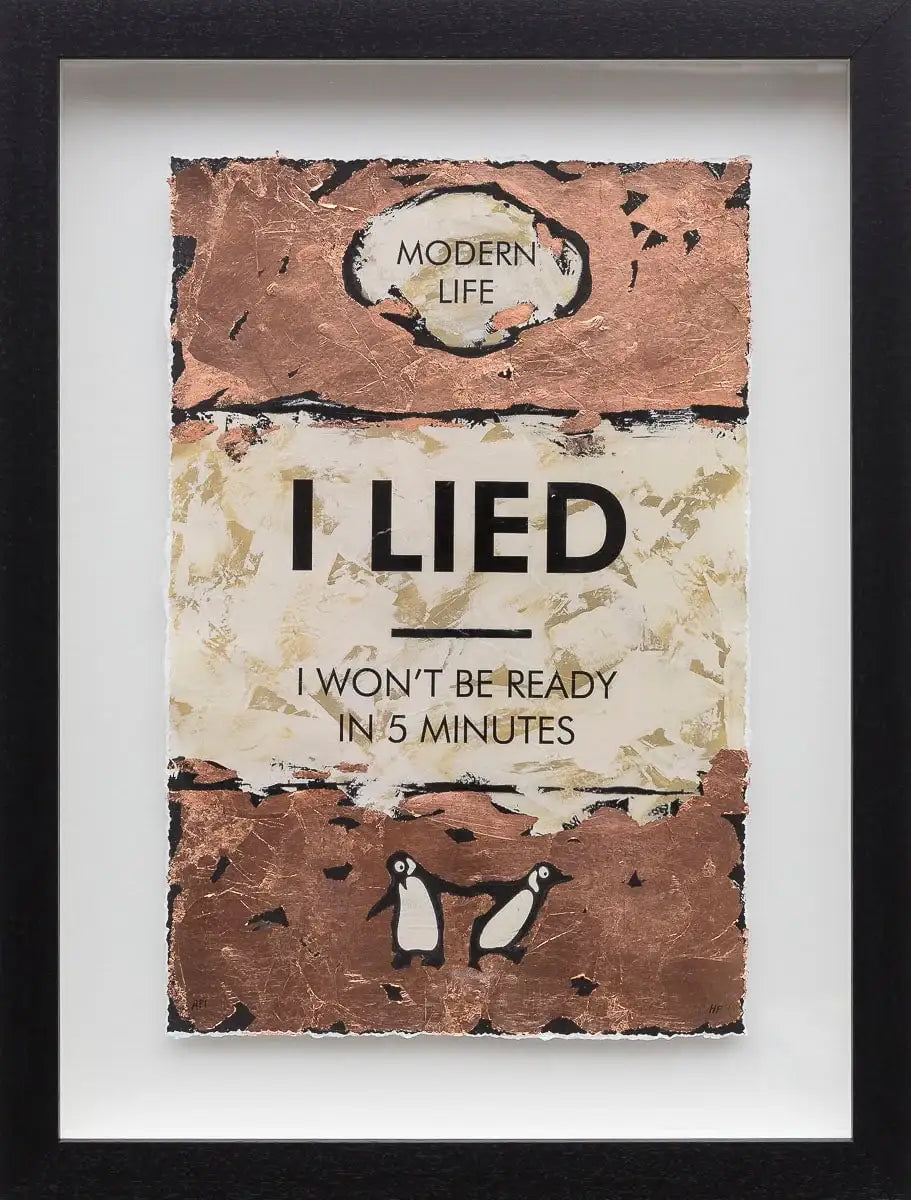 I Lied - Edition by artist Hue Folk - Wyecliffe Galleries