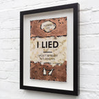I Lied - Edition by artist Hue Folk - Wyecliffe Galleries