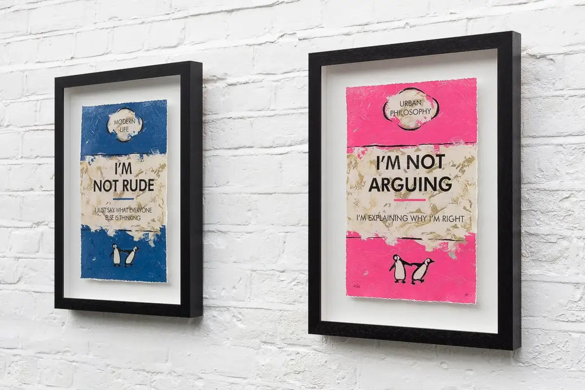 I'm Not Rude - Edition by artist Hue Folk - Wyecliffe Galleries