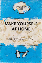 Make Yourself At Home - Edition - SOLD by artist Hue Folk - Wyecliffe Galleries