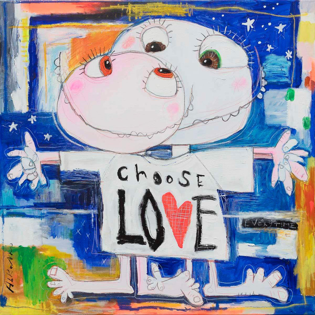 Choose Love - Original by artist Michael Abrams - Wyecliffe Galleries