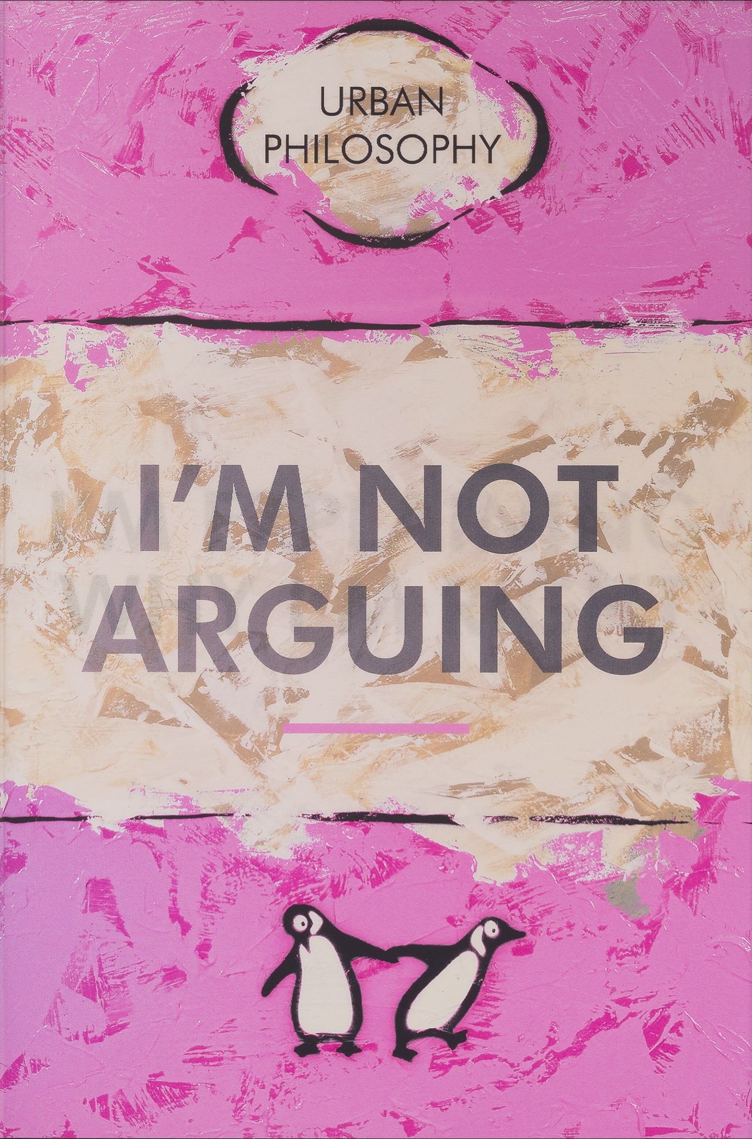 I'm Not Arguing - Lenticular Edition