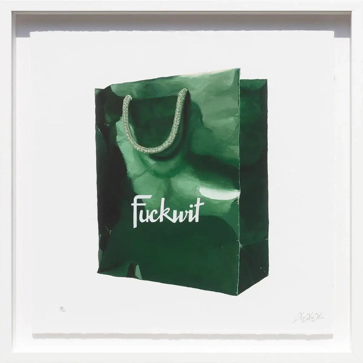 Fuckwit - Edition by artist Totally Justified Hypocrisy - Wyecliffe Galleries