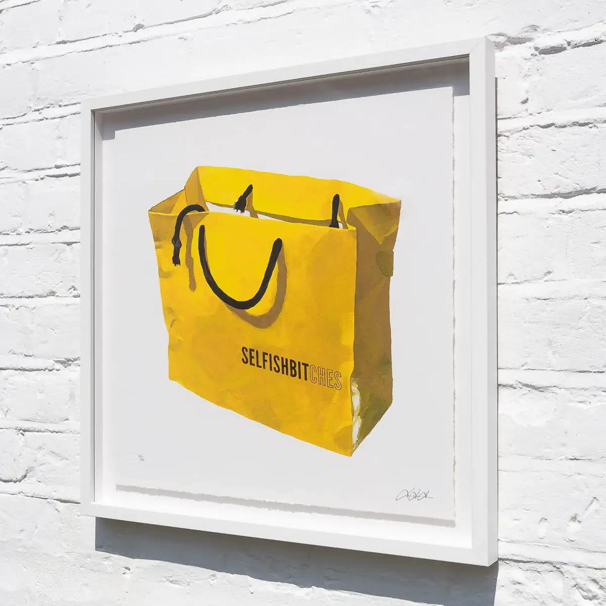 Selfish Bitches - Edition by artist Totally Justified Hypocrisy - Wyecliffe Galleries