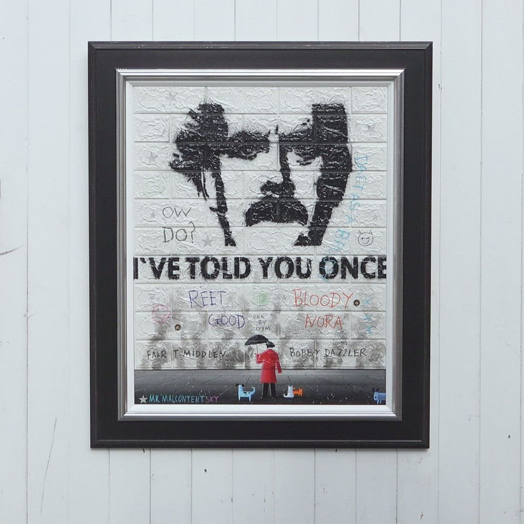 I've Told You Once - Original