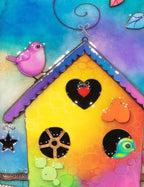 Birdhouse In Your Soul - Unique Edition by artist Kerry Darlington - Wyecliffe Galleries