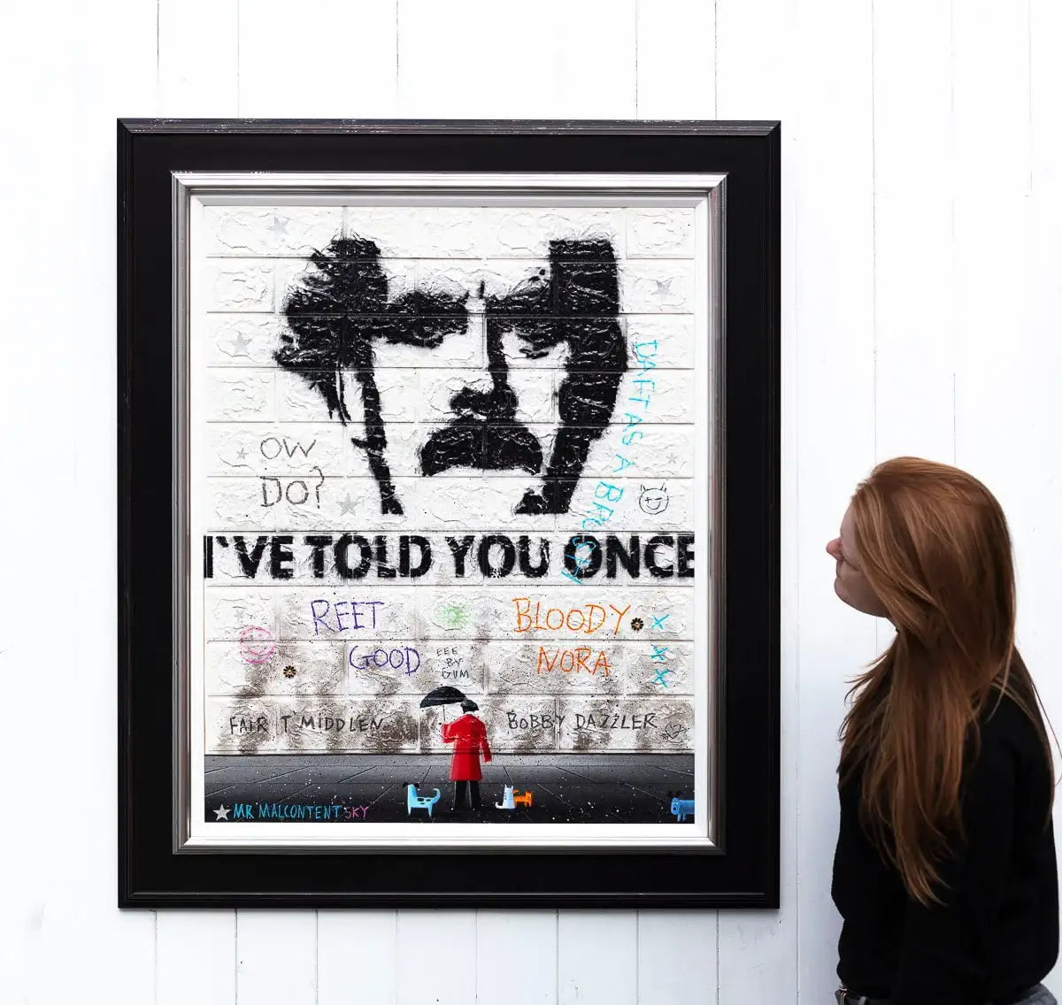I've Told You Once - Original by artist Mr Malcontent - Wyecliffe Galleries